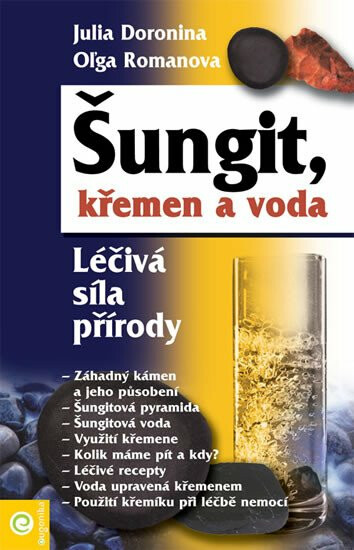 Šungit, křemen, voda - Julia Doronina, O?ga Romanova