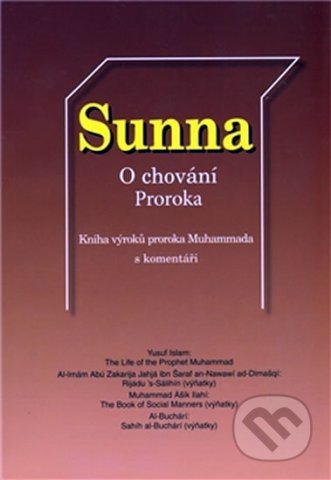 Sunna – O chování Proroka