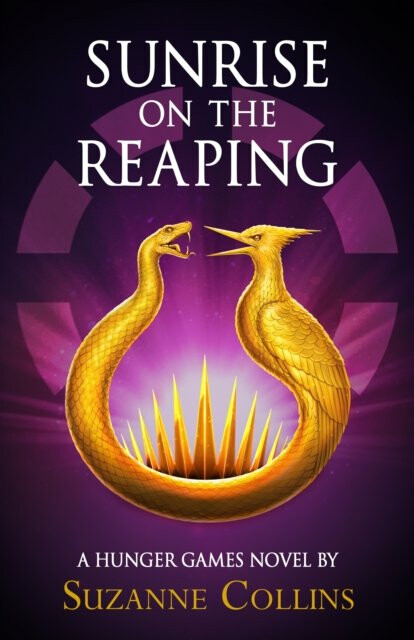 Sunrise on the Reaping - Suzanne Collinsová