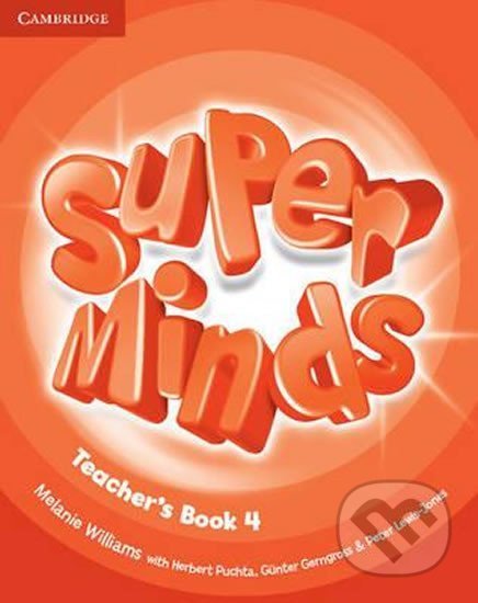 Super Minds Level 4: Teachers Book