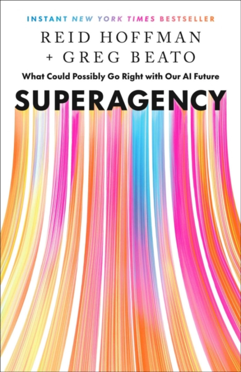Superagency