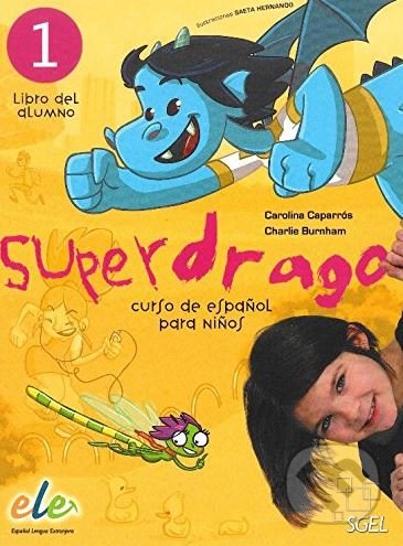 Superdrago 1 - Libro del alumno