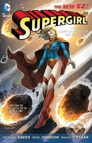 Supergirl (Volume 1) (Last Daughter of Krypton)