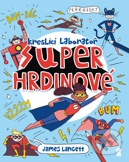 Superhrdinové: Kreslicí laboratoř
