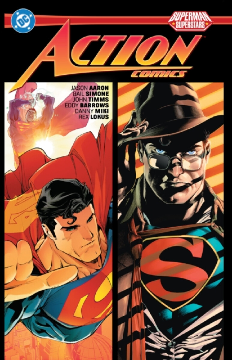 Superman: Action Comics: Superstars Vol. 1