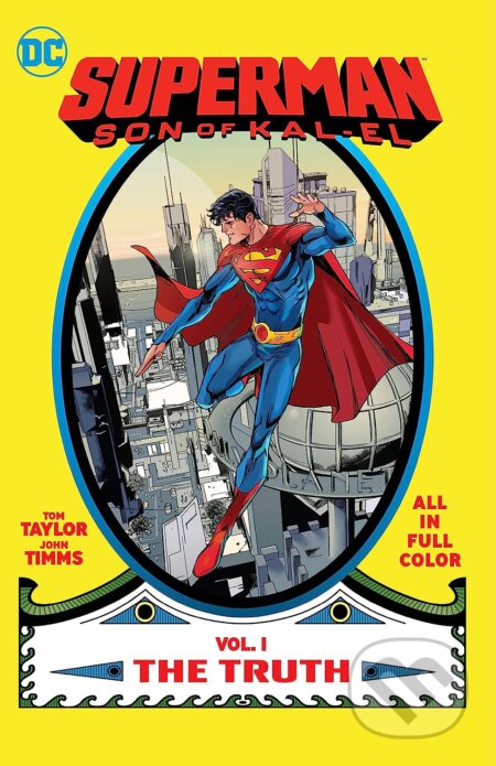 Superman: Son of Kal-El 1: The Truth
