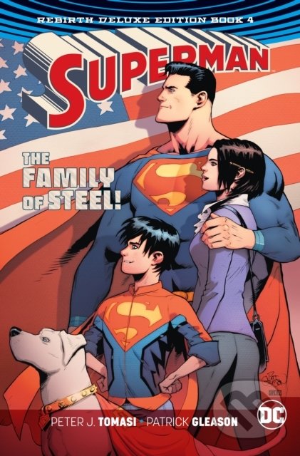 Superman: The Rebirth (Deluxe Edition Book 4)