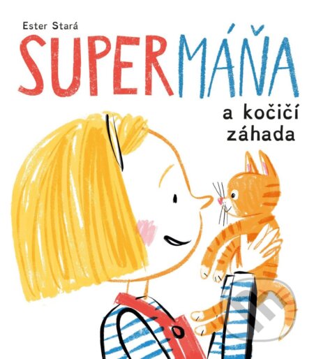 SuperMáňa a kočičí záhada