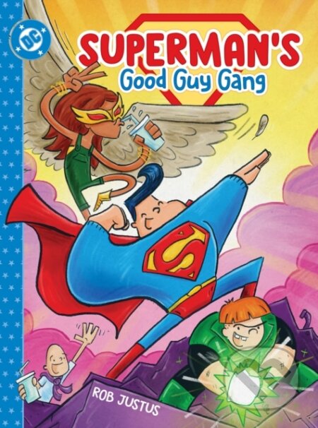 Superman's Good Guy Gang