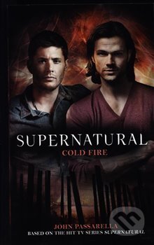 Supernatural - Cold Fire (Supernatural 13)