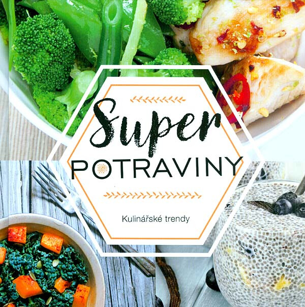 Superpotraviny - kniha z kategorie Zdraví a životní styl