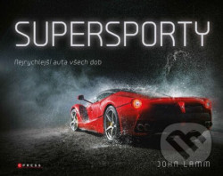 Supersporty (Nejrychlejší auta všech dob)