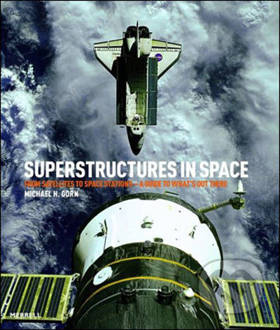 SuperStructures in Space (From Satellites to Space Stations