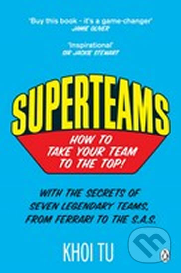 Superteams (How to Take Your Team to the Top)