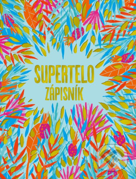 Supertelo - zápisník