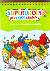 Superúkoly pro Cool školáky (Procvič si mozkové závity) - kniha z kategorie Naučné knihy