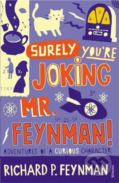 Surely You're Joking Mr. Feynman!