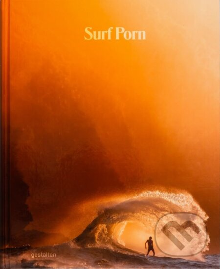 Surf Porn (Surf Photography's Finest Selection)