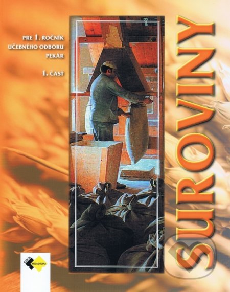 Suroviny pre 1. ročník pekár