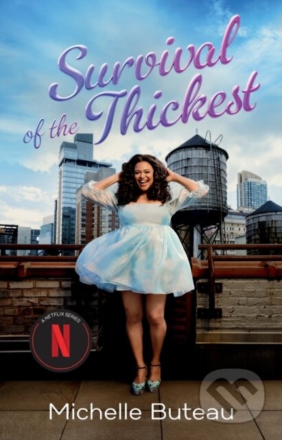 Survival of the Thickest (Essays)