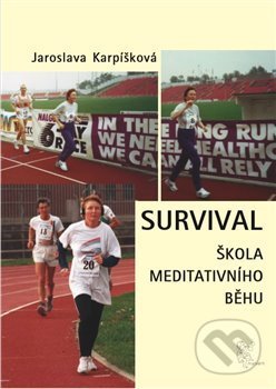 Survival (Škola meditativního běhu)