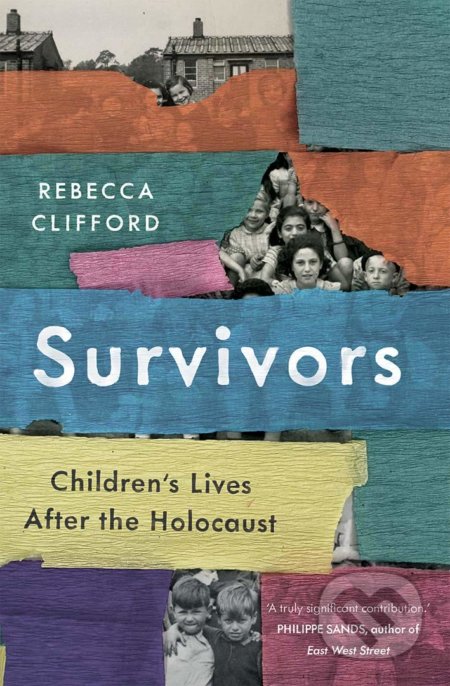 Survivors (Children's Lives After the Holocaust)