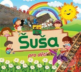 Šuša pro děti