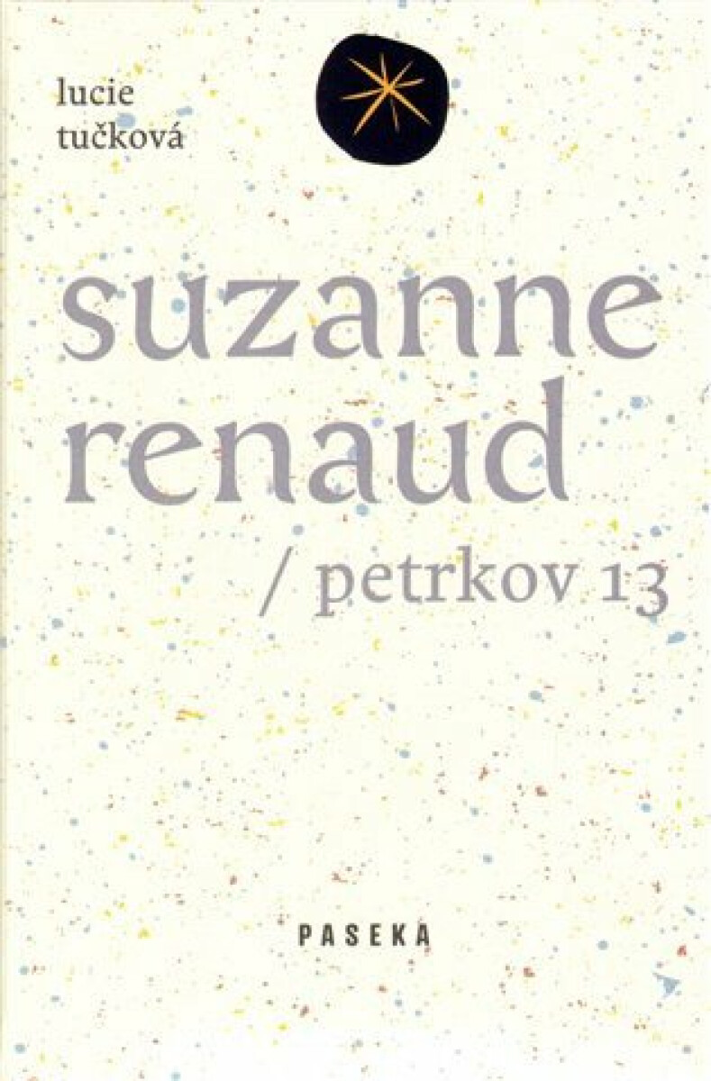 Suzanne Renaud - Lucie Tučková