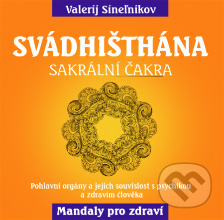 Svádhišthána (– sakrální čakra)