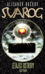 Svarog (Část první) (Létající ostrovy)