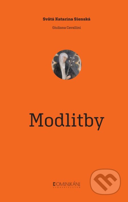Svätá Katarína Sienská: Modlitby