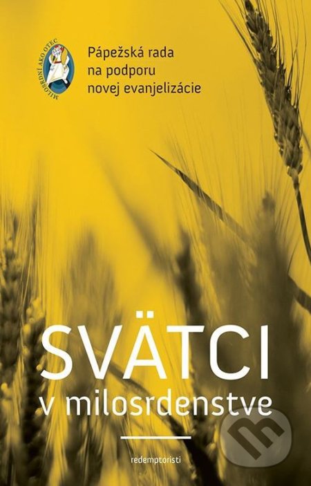 Svätci v milosrdenstve (Pastoračná príručka)