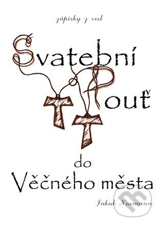 Svatební pouť do Věčného města