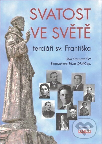 Svatost ve světě (terciáři sv. Františka)