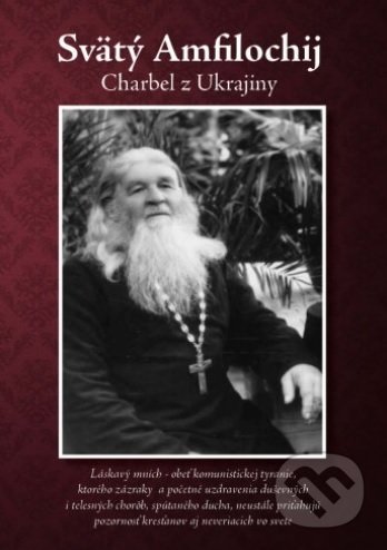 Svätý Amfilochij (Charbel z Ukrajiny)