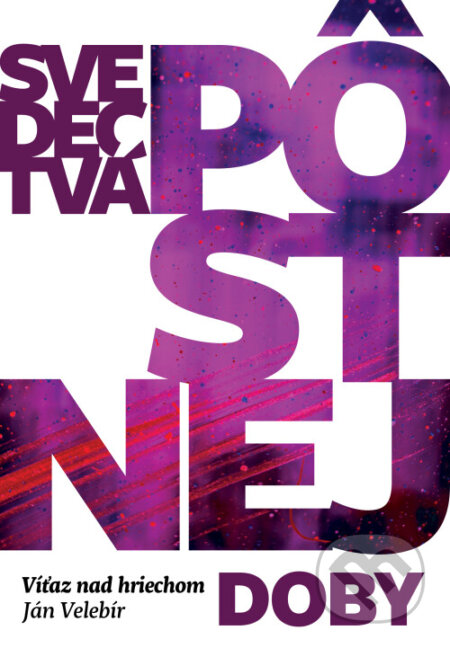 Svedectvá pôstnej doby (Víťaz nad hriechom)