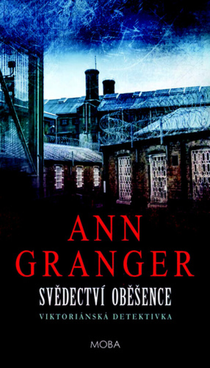 Svědectví oběšence - Ann Granger