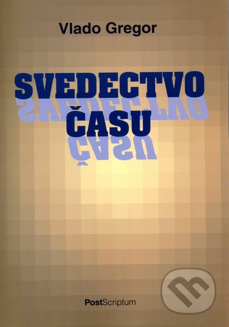 Svedectvo času