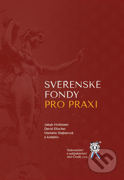 Svěřenské fondy pro praxi