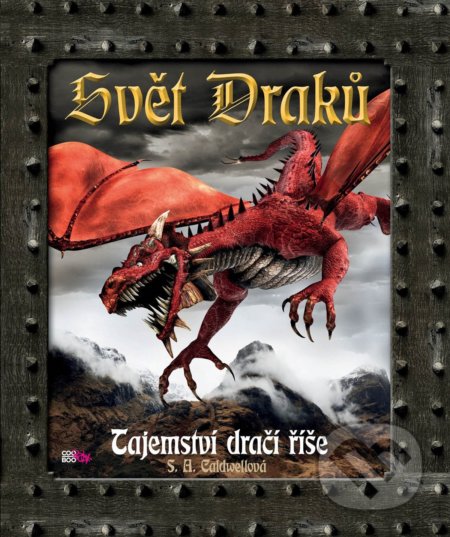 Svět draků (Tajemství dračí říše)