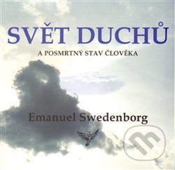 Svět duchů a posmrtný stav člověka