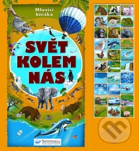 Svět kolem nás (Mluvící knížka)