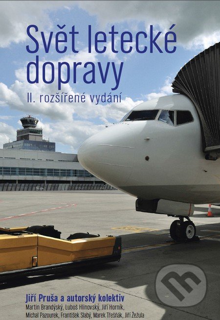 Svět letecké dopravy (II. rozšířené vydání)