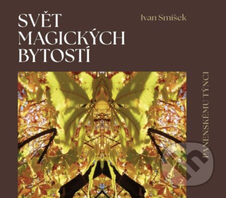 Svět magických bytostí