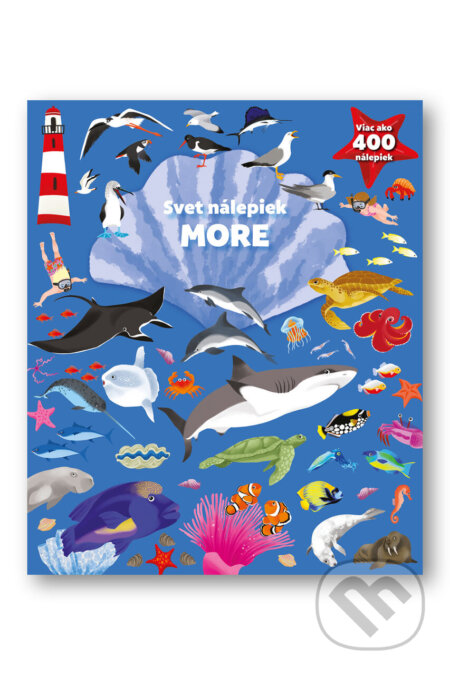 Svet nálepiek: More (Viac ako 400 nálepiek)