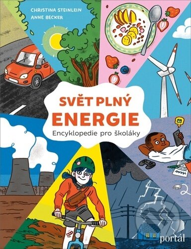 Svět plný energie (Encyklopedie pro školáky)