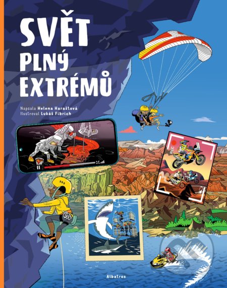Svět plný extrémů