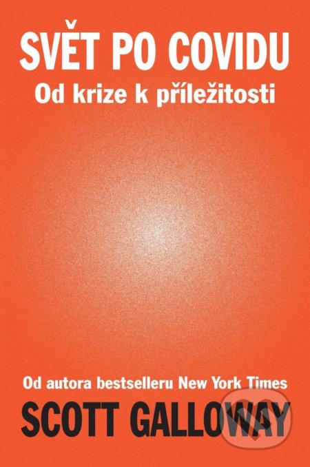 Svět po Covidu (Od krize k příležitosti)