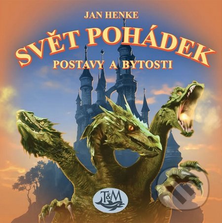 Svět pohádek (Postavy a bytosti)