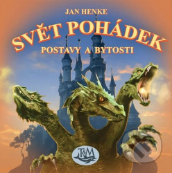 Svět pohádek (Postavy a bytosti)
